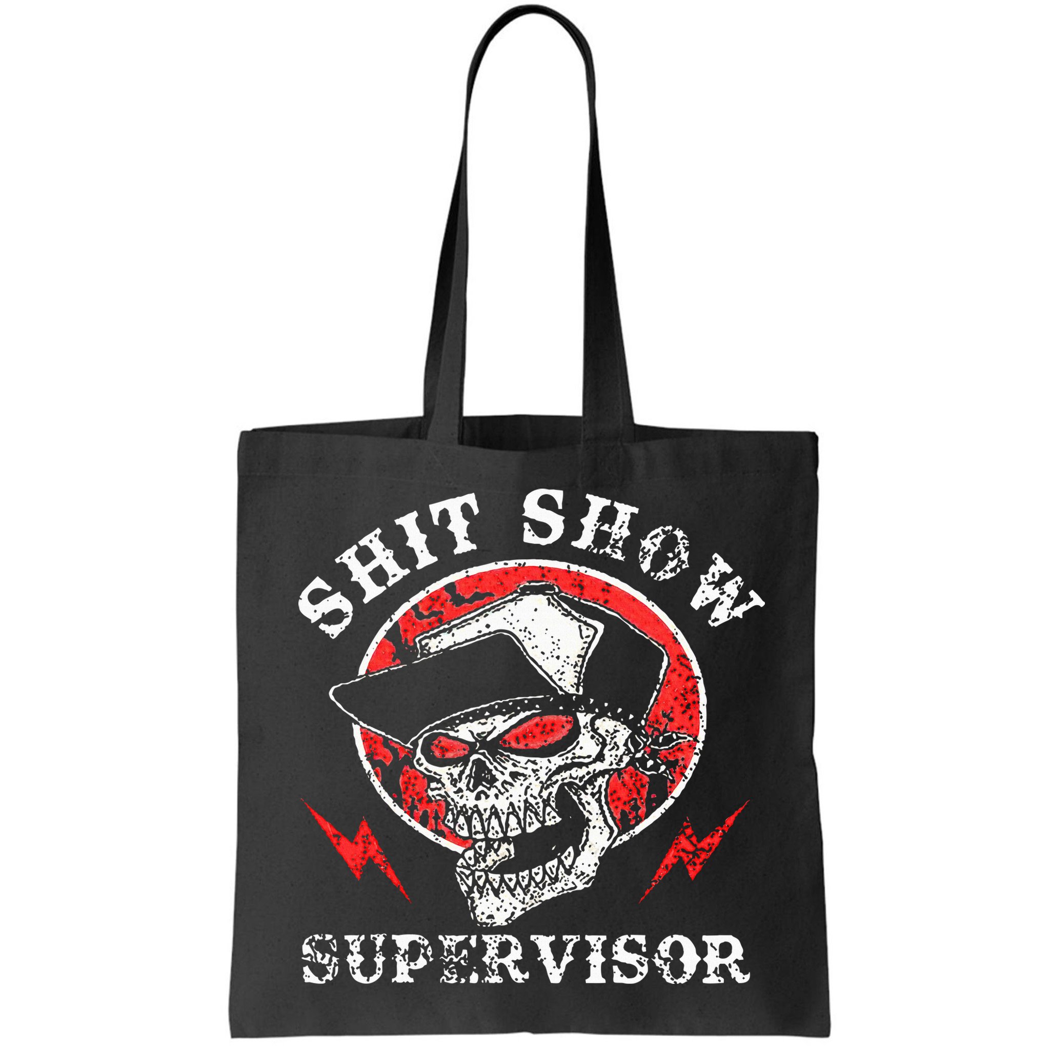 Shit Show Supervisor Skull Bag