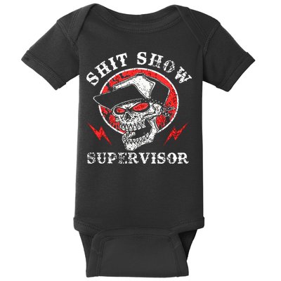 Shit Show Supervisor Skull Baby Bodysuit