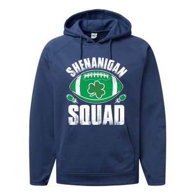 Shenanigan Squad St Patricks Day Funny American Football Gift Performance Fleece Hoodie