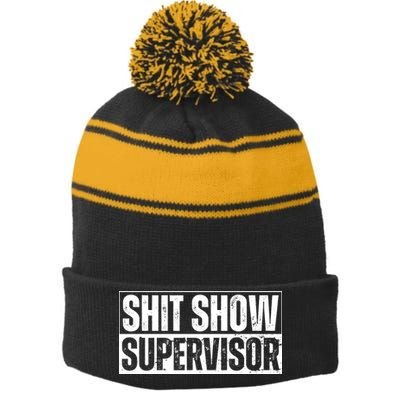 Shit Show Supervisor Offensive Adult Humor Vintage Cool Stripe Pom Pom Beanie