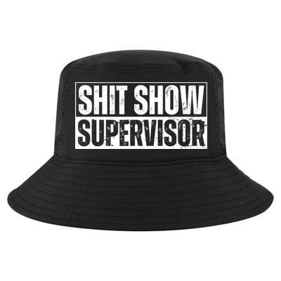 Shit Show Supervisor Offensive Adult Humor Vintage Cool Cool Comfort Performance Bucket Hat