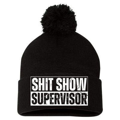 Shit Show Supervisor Offensive Adult Humor Vintage Cool Pom Pom 12in Knit Beanie