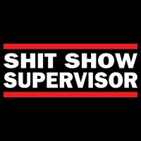 Shit Show Supervisor Coordinator Of Chaos Impact Tech Backpack