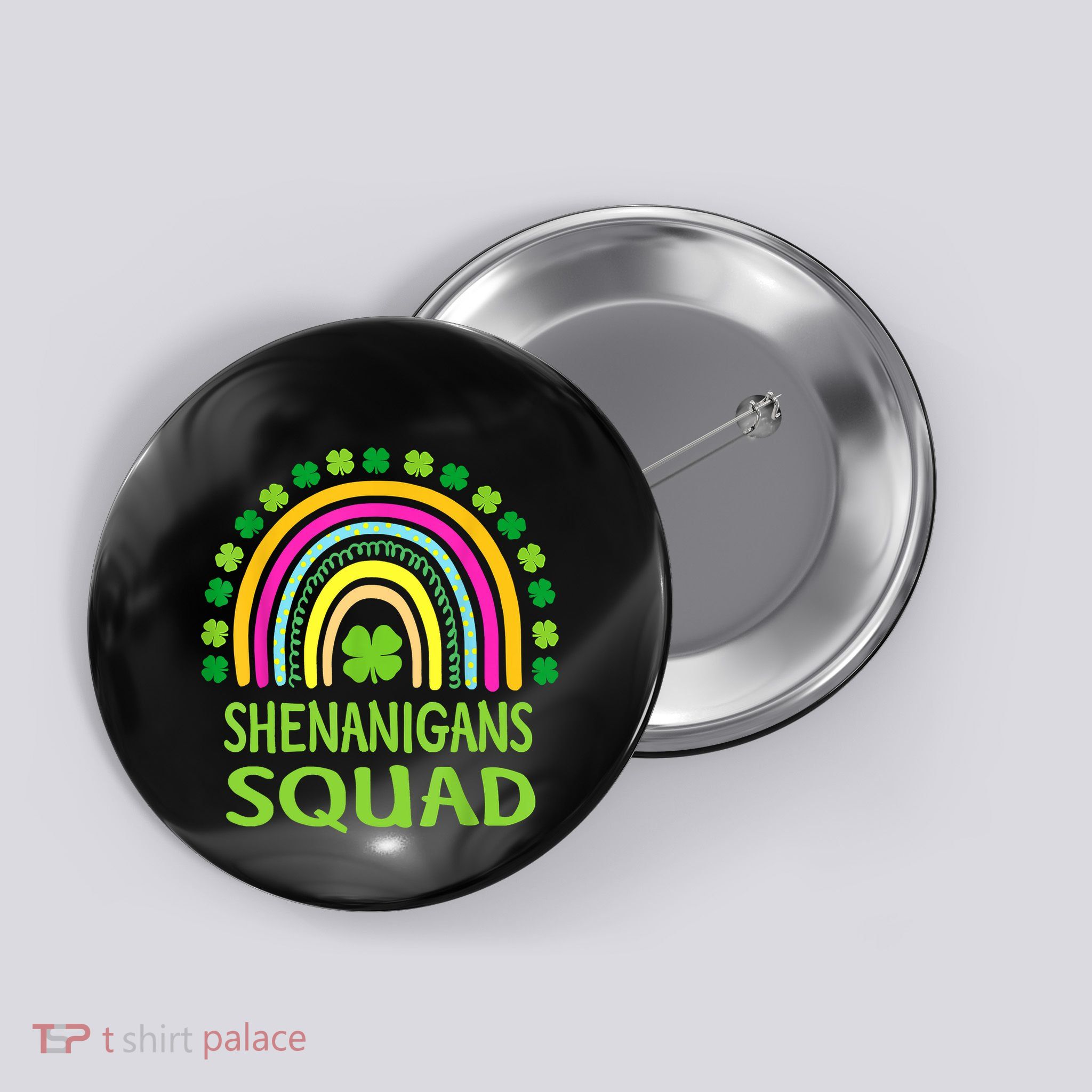 Shenanigans Squad St Patrick's Day Rainbow Shamrock Button