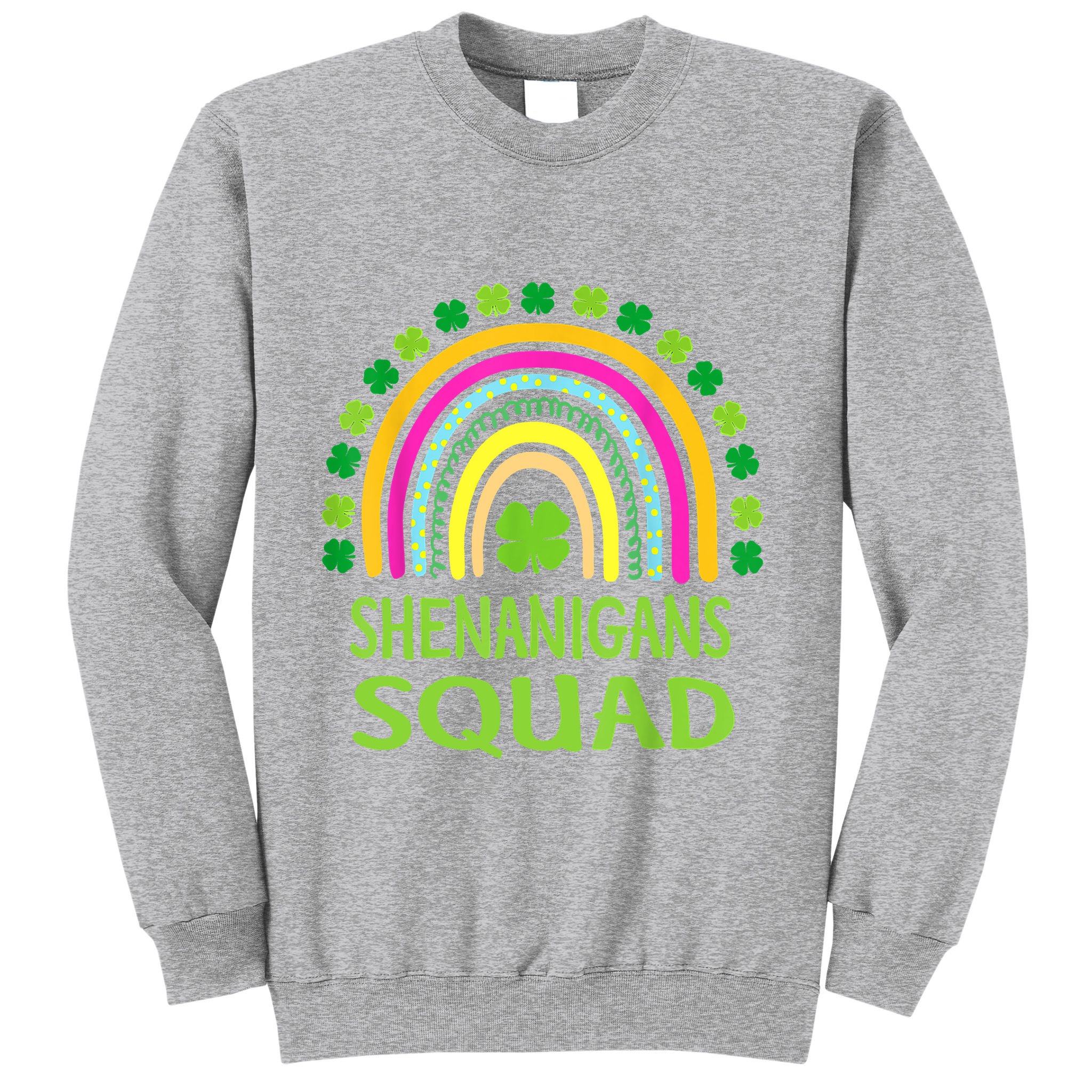 Shenanigans Squad St Patrick's Day Rainbow Shamrock Sweatshirt