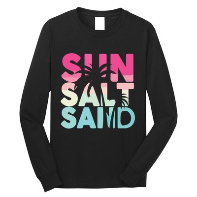 Sun Sand Salt Beach Long Sleeve Shirt