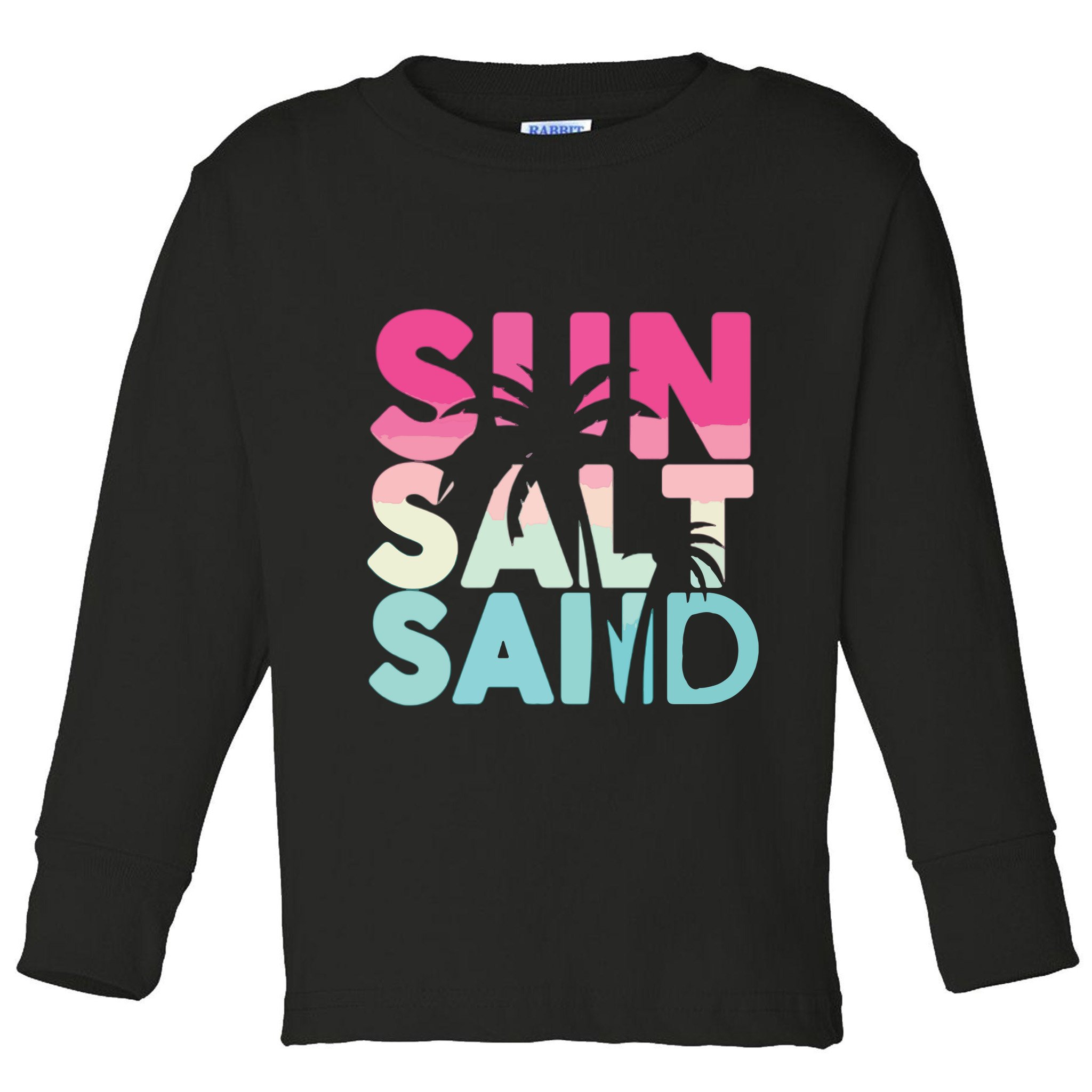 Sun Sand Salt Beach Toddler Long Sleeve Shirt