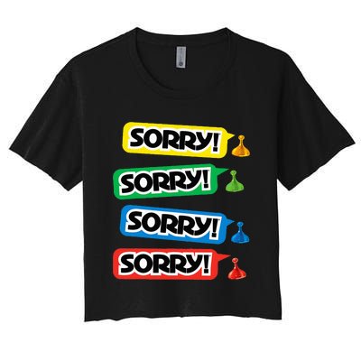 Sorry Sorry! Sorry! Sorry! Women's Crop Top Tee