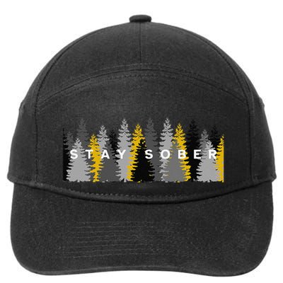 Stay Sober Stay Sober Recovery Sobriety Aa Stay Sober 7-Panel Snapback Hat