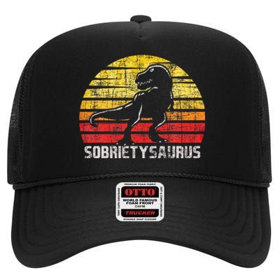 Sobrietysaurus Sober Sobriety Anniversary Recovery Aa Na High Crown Mesh Back Trucker Hat