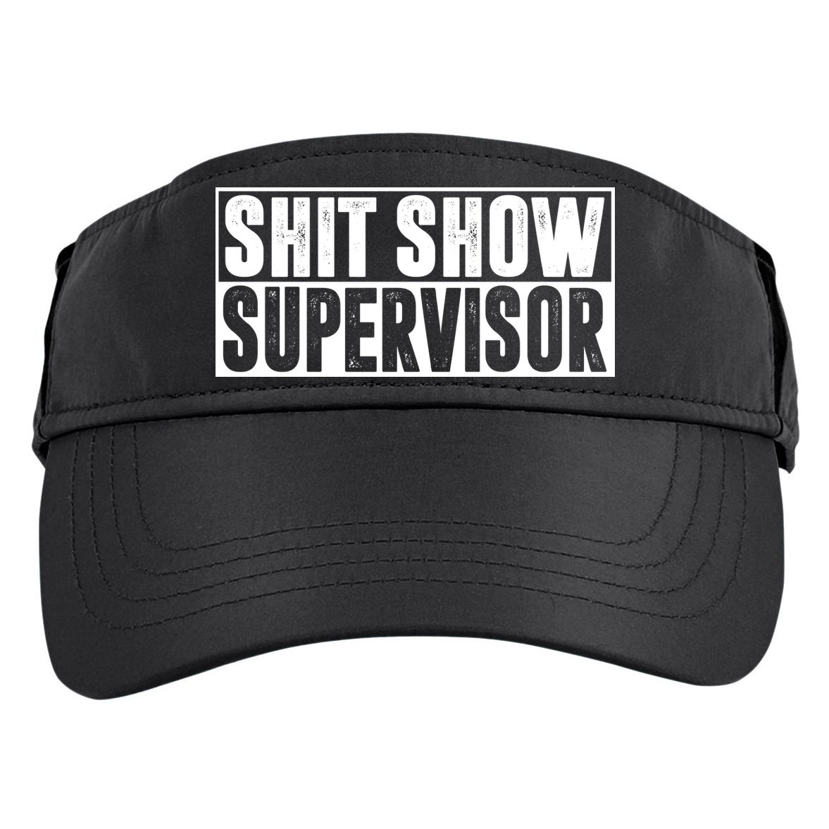 Shit Show Supervisor Funny Gift Adult Drive Performance Visor