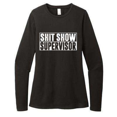 Shit Show Supervisor Funny Gift Womens CVC Long Sleeve Shirt