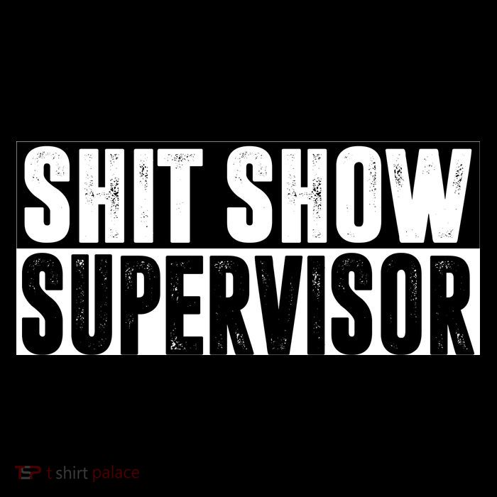 Shit Show Supervisor Funny Gift 16 in Basic Backpack