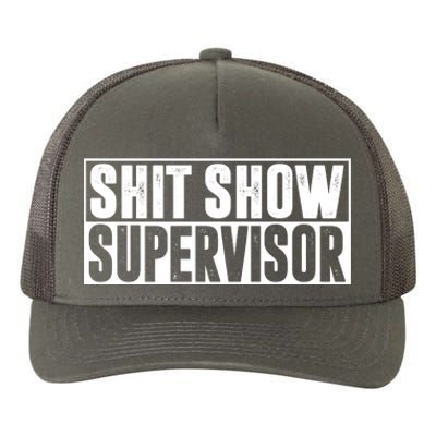 Shit Show Supervisor Funny Gift Yupoong Adult 5-Panel Trucker Hat