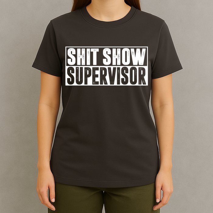 Shit Show Supervisor Funny Gift T-Shirt
