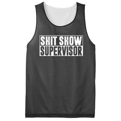 Shit Show Supervisor Funny Gift Mesh Reversible Basketball Jersey Tank