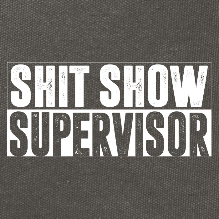 Shit Show Supervisor Funny Gift Cotton Canvas Backpack
