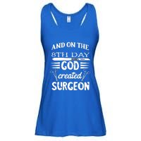 Surgical Scalpel Surgery On The 8th Day God Created Surgeon Meaningful Gift Ladies Essential Flowy Tank