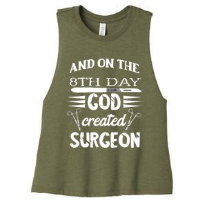 Surgical Scalpel Surgery On The 8th Day God Created Surgeon Meaningful Gift Women's Racerback Cropped Tank