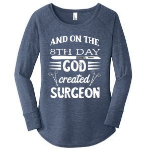 Surgical Scalpel Surgery On The 8th Day God Created Surgeon Meaningful Gift Women's Perfect Tri Tunic Long Sleeve Shirt