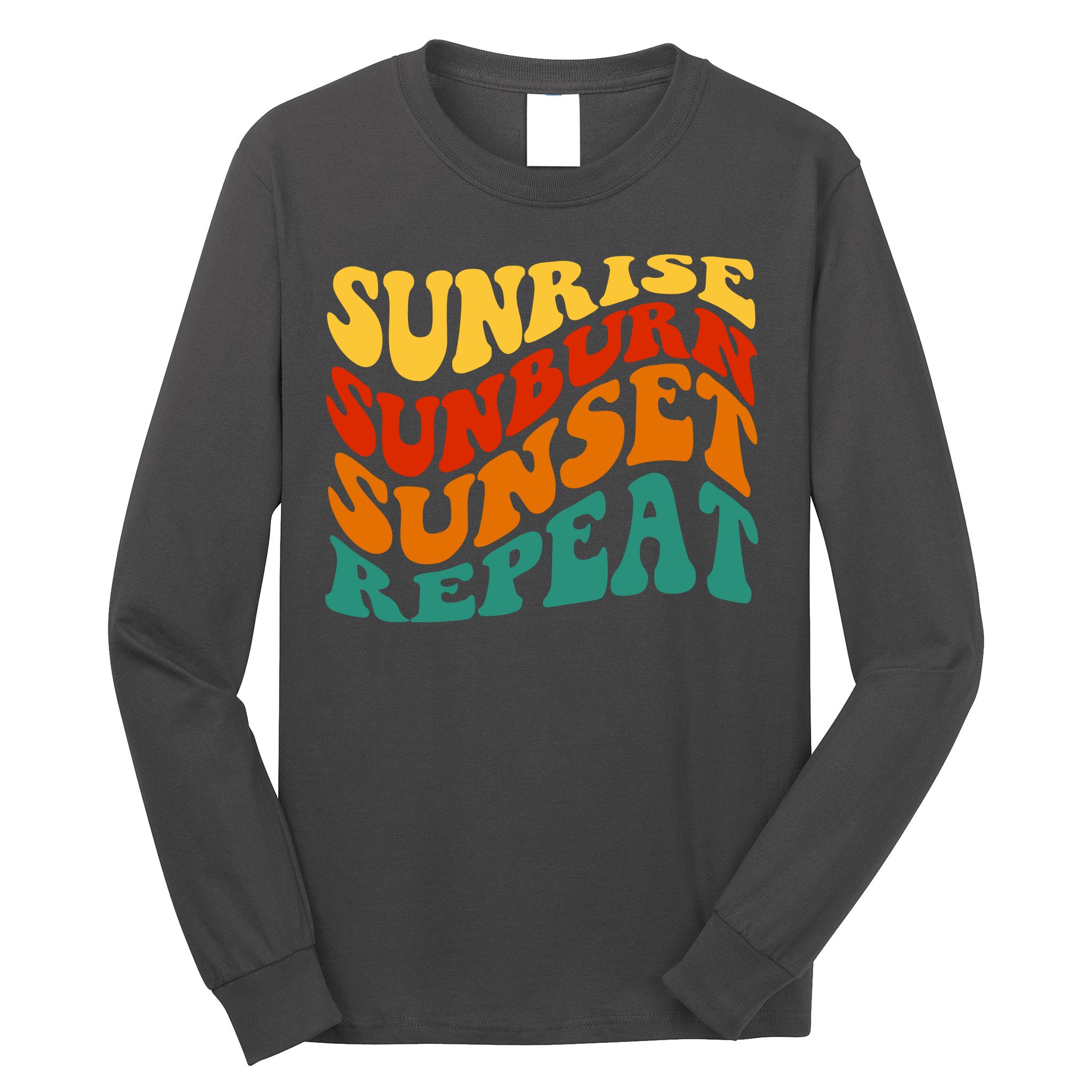 Sunrise Sunburn Sunset Repeat Retro Summer Long Sleeve Shirt