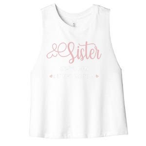 Sister Sibling Sister Definition A Lifelong Best Friend Cute Gift Women's Racerback Cropped Tank