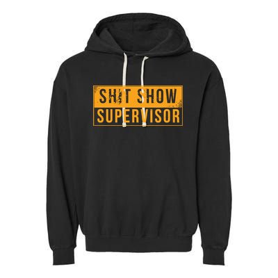 Shit Show Supervisor Funny Vintage Garment-Dyed Fleece Hoodie