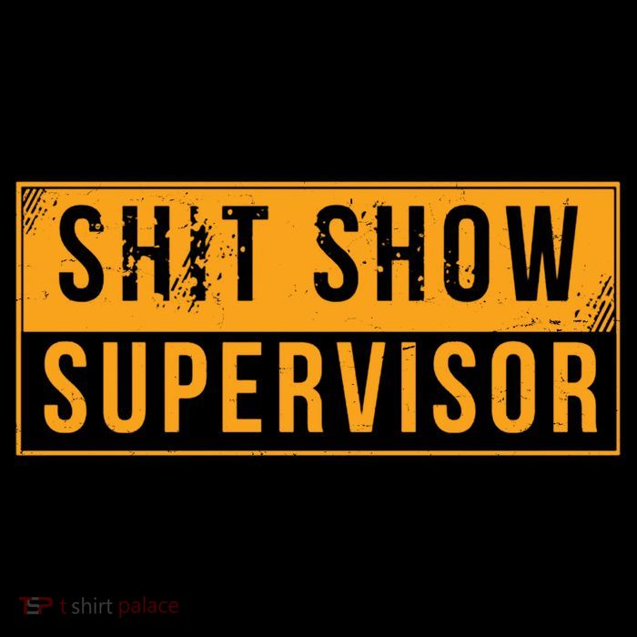 Shit Show Supervisor Funny Vintage High Crown Mesh Back Trucker Hat