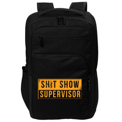 Shit Show Supervisor Funny Vintage Impact Tech Backpack