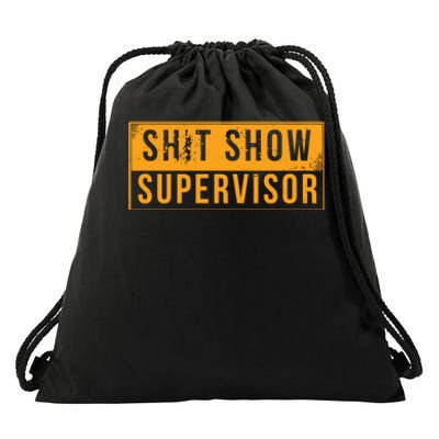 Shit Show Supervisor Funny Vintage Drawstring Bag