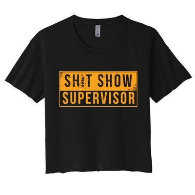 Shit Show Supervisor Funny Vintage Crop Top