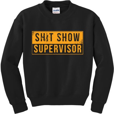 Shit Show Supervisor Funny Vintage Kids Sweatshirt