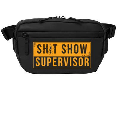 Shit Show Supervisor Funny Vintage Crossbody Pack