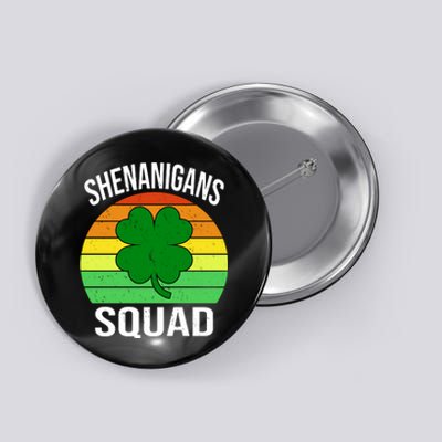 Shenanigans Squad Button