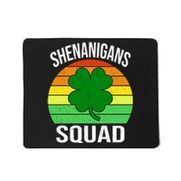 Shenanigans Squad Mousepad