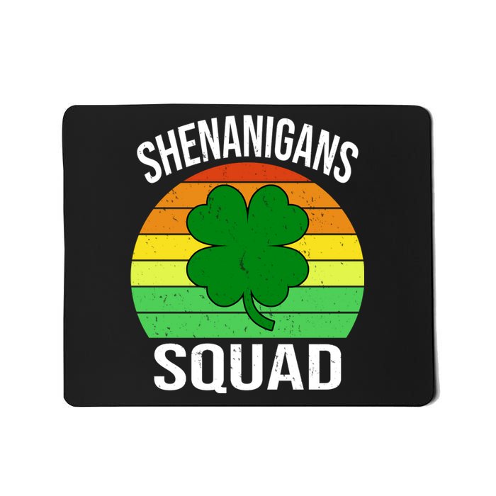 Shenanigans Squad Mousepad