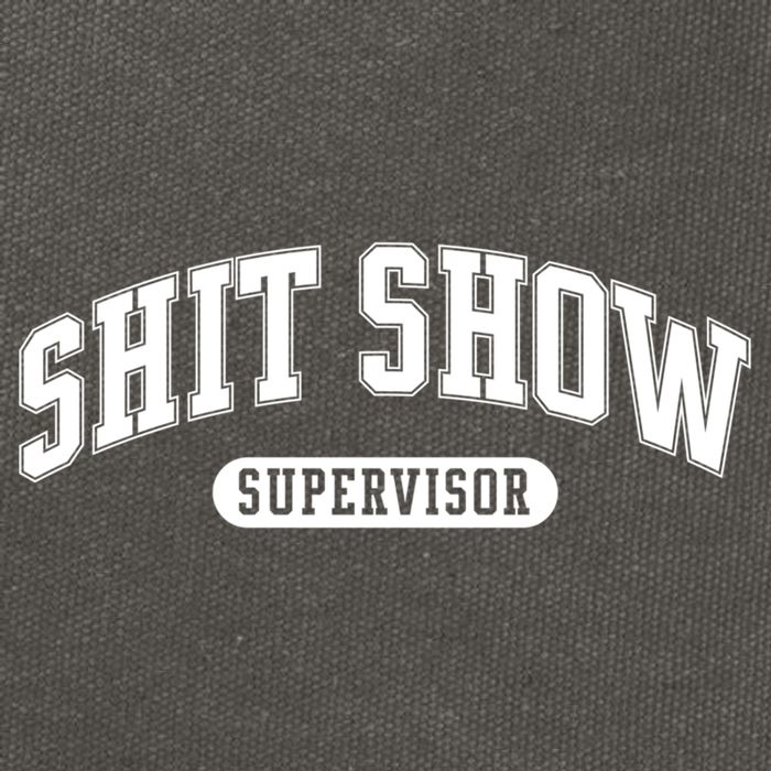 Shit Show Supervisor Gift Cotton Canvas Backpack