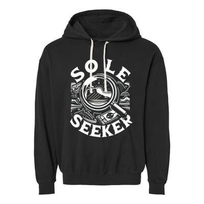 Sole Seeker Shoe Collector Sneakerhead Garment-Dyed Fleece Hoodie