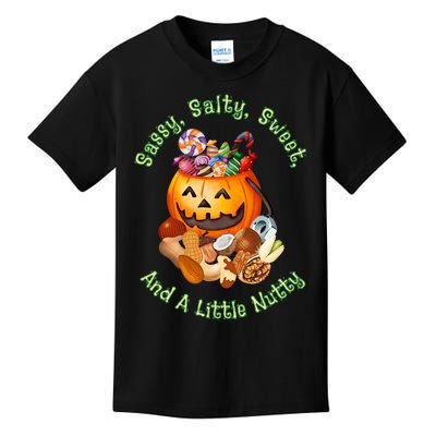 Sassy Salty Sweet And A Little Nutty Kids T-Shirt