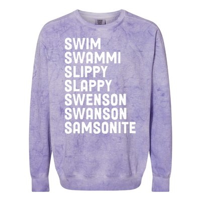 Swammi Slippy Slappy Swenson Swanson Samsonite Colorblast Crewneck Sweatshirt