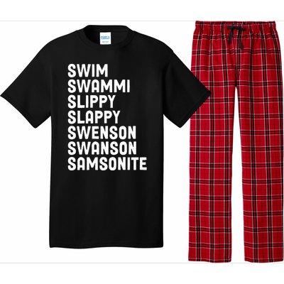 Swammi Slippy Slappy Swenson Swanson Samsonite Pajama Set