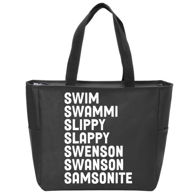 Swammi Slippy Slappy Swenson Swanson Samsonite Zip Tote Bag