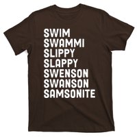 Swammi Slippy Slappy Swenson Swanson Samsonite T-Shirt