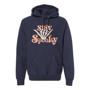 Stay Spooky Skeleton Hand Funny Halloween Spooky Season Premium Hoodie