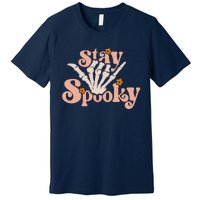 Stay Spooky Skeleton Hand Funny Halloween Spooky Season Premium T-Shirt