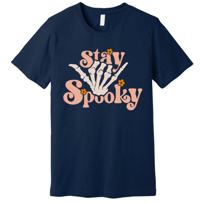 Stay Spooky Skeleton Hand Funny Halloween Spooky Season Premium T-Shirt