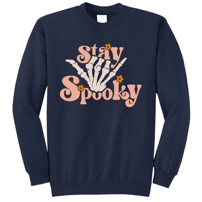 Stay Spooky Skeleton Hand Funny Halloween Spooky Season Tall Sweatshirt