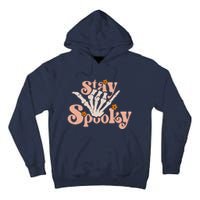 Stay Spooky Skeleton Hand Funny Halloween Spooky Season Tall Hoodie