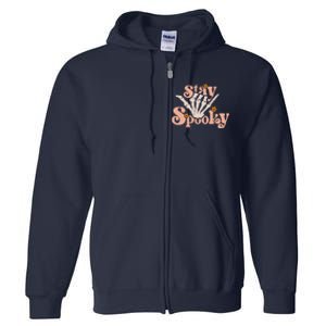 Stay Spooky Skeleton Hand Funny Halloween Spooky Season Full Zip Hoodie