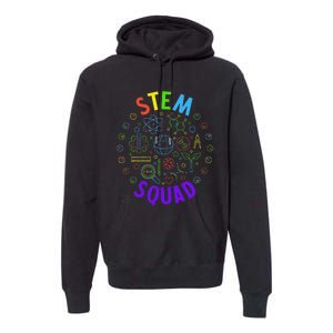 Stem Squad Science Technology Engineering And Math Premium Hoodie